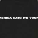 Supreme America Eats Its Young Tee - Black