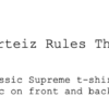 Supreme/Corteiz Rules The World Tee